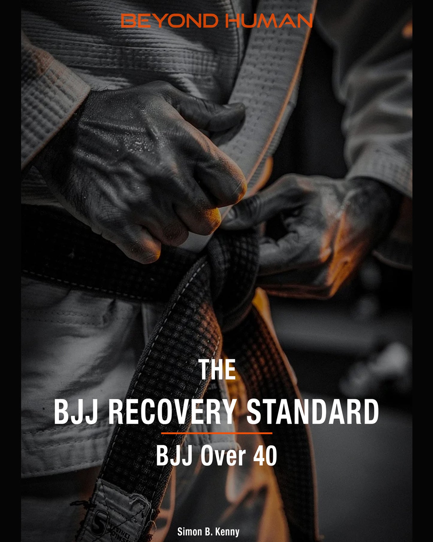 The BJJ Recovery Standard (Over 40)